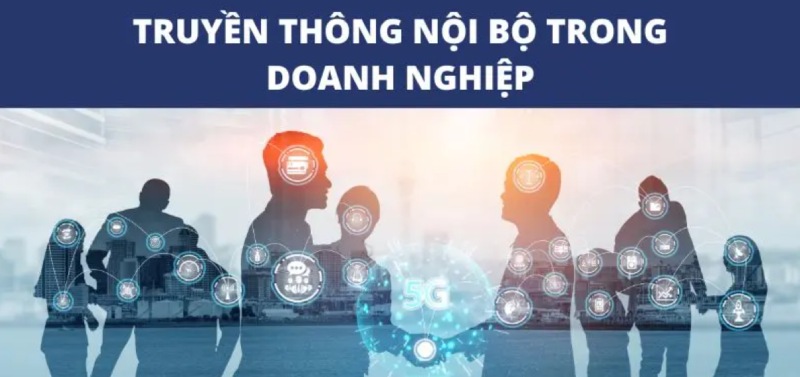 Công việc nhân viên truyền thông nội bộ phụ trách