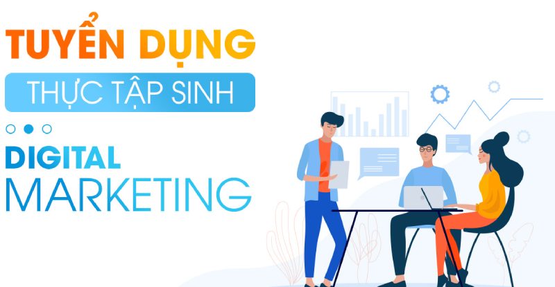 Yêu cầu đối với vị trí thực tập sinh Digital Marketing